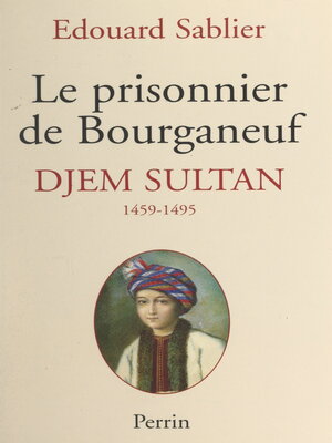 cover image of Le prisonnier de Bourganeuf